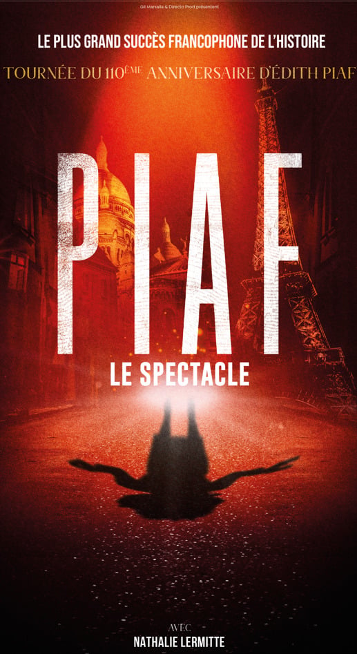 Piaf, le Spectacle en concert au Galaxie le Mar 15 fév